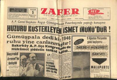 Zafer Gazetesi - 5 Ağustos 1962 - Huzuru Köstekleyen İsmet İnönüdür GZ110480 - 1