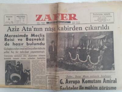 Zafer Gazetesi - 5 Kasım 1953 - Aziz Atanın Naaşı Kabirden Çıkarıldı GZ112416 - 1