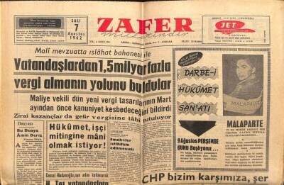 Zafer Gazetesi - 7 Ağustos 1962 - Vatandaşlardan 1,5 Milyar Fazla Vergi Almanın Yolunu Buldular GZ110602 - 1