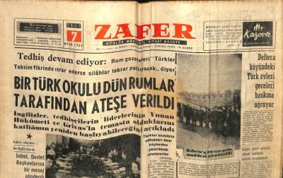 Zafer Gazetesi - 7 Ocak 1964 - Bir Türk Okulu Rumlar Tarafından Ateşe Verildi GZ110704 - 1
