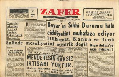 Zafer Gazetesi - 8 Mart 1963 - Bayarın Sıhhi Durumu Hala Ciddiyetini Muhafaza Ediyor GZ110325 - 1