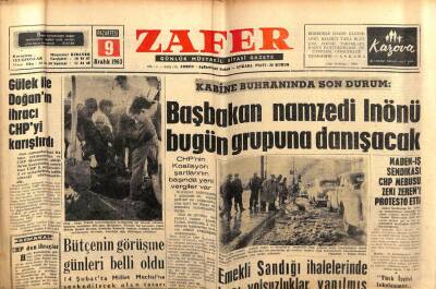 Zafer Gazetesi - 9 Aralık 1963 - Gülek İle Doğanın İhracı CHPyi Karıştırdı GZ110548 - 1