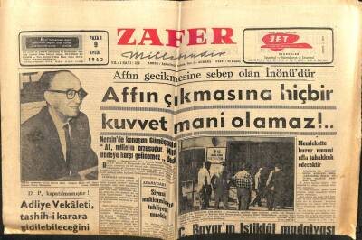 Zafer Gazetesi - 9 Eylül 1962 - Siyasi Mahkumların Tahliyesi Gerekir GZ110565 - 1