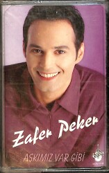 Zafer Peker – Aşkımız Var Gibi Kaset (Sıfır Kaset) KST28770 - Gökçekoleksiyon