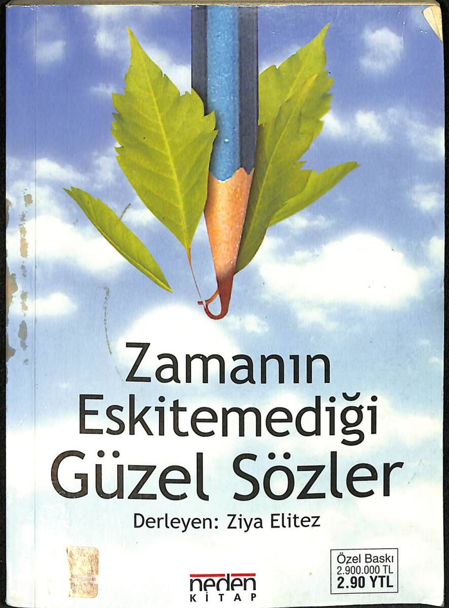 Zamanın Eskitemediği Güzel Sözler NDR92494 - 1