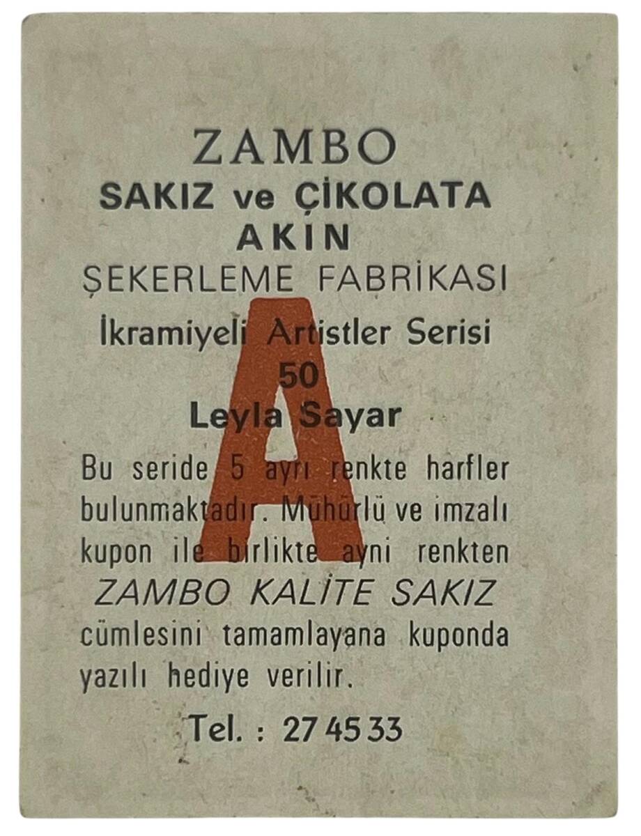 ZAMBO Sakızı İkramiyeli Artistler Serisi No 50 Leyla Sayar # SKZ1413 - 2