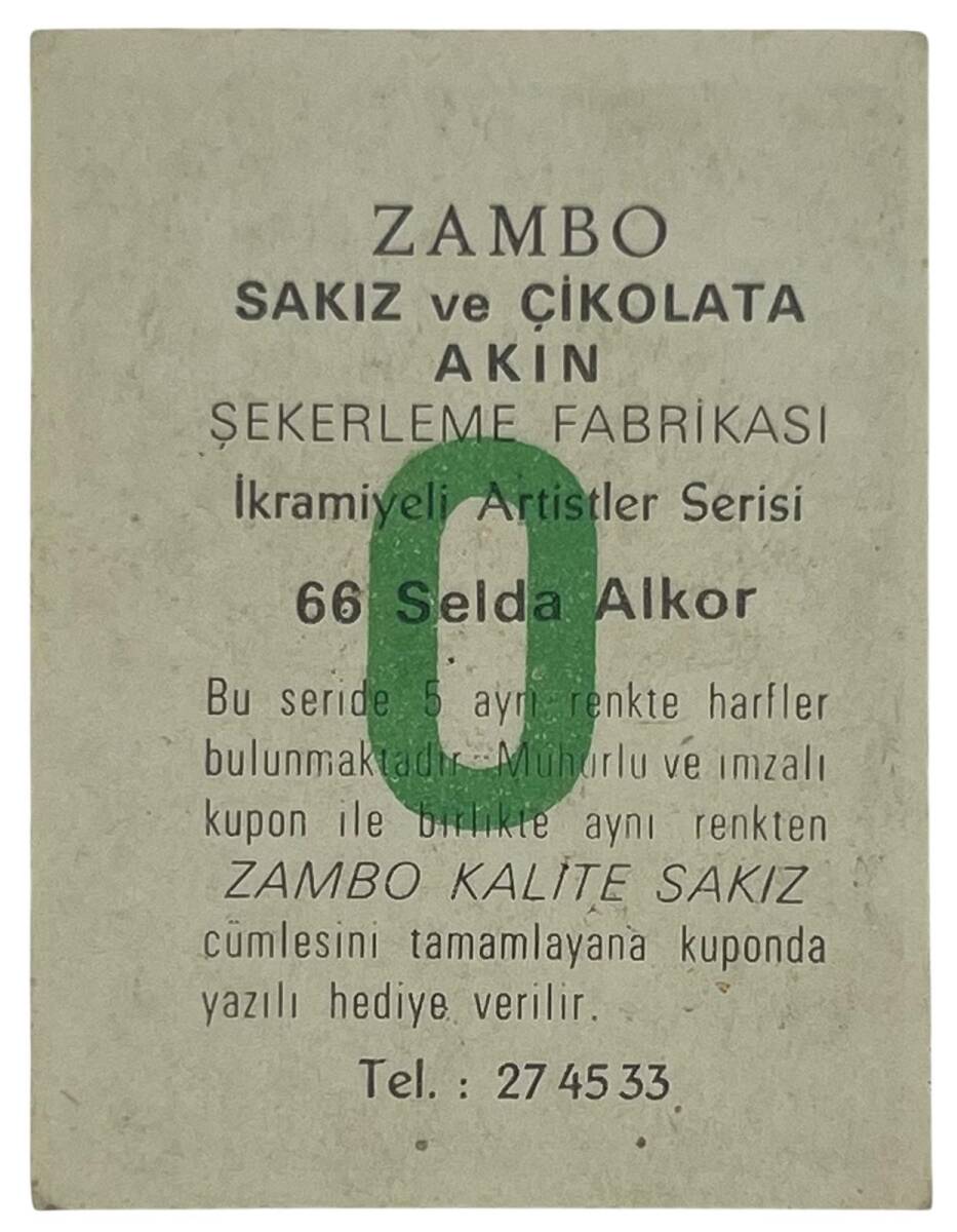 ZAMBO Sakızı İkramiyeli Artistler Serisi No 66 Selda Alkor # SKZ1416 - 2