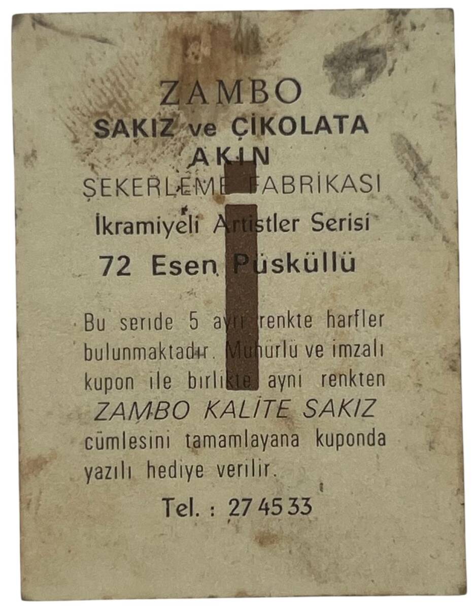 ZAMBO Sakızı İkramiyeli Artistler Serisi No 72 Esen Püsküllü # SKZ1414 - 2