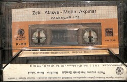 Zeki Alasya & Metin Akpınar - Yasaklar (2) Orijinal Kaset (İkinci El) * Kervan Plakçılık - 1985 - Kağıt Baskı * KST31236 - 2