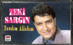 Zeki Sargın - Yandım Allahım Kaset (İkinci El) KST15085 - 1