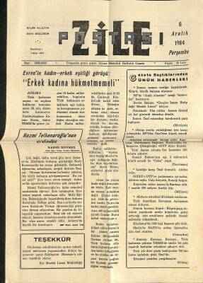 Zile Postası Gazetesi 6 Aralık 1984 - Evrenin Kadın-Erkek Eşitliği Görüşü GZ115690 - 1