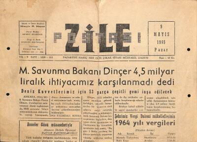Zile Postası Gazetesi 9 Mayıs 1965 - M. Savunma Bakanı Dinçer 4,5 Milyar Liralık İhtiyacımız Karşılanmadı Dedi GZ115716 - 1