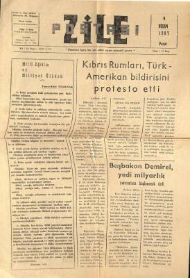 Zile Postası Gazetesi 9 Nisan 1967 - Kıbrıs Rumları , Türk-Amerikan Bildirisini Protesto Etti GZ115692 - 1