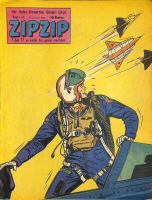 ZIPZIP, 7den 77e Kadar Her Gencin Mecmuası 10 Temmuz 1965 Sayı 63 - Kanlı Fildişi - Gök Akrobatları NDR78451 - 1
