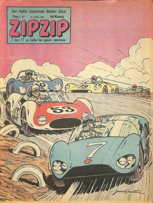 ZIPZIP, 7den 77e Kadar Her Gencin Mecmuası 20 Mart 1965 Sayı 47 - Beş Yarış - Pilotun Sırrı NDR78455 - 1