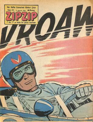 ZIPZIP, 7den 77e Kadar Her Gencin Mecmuası 5 Aralık 1964 Sayı 32 - Yarışçı Con NDR78421 - 1