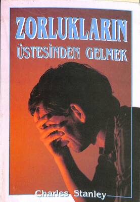 ZORLUKLARIN ÜSTESİNDEN GELMEK KTP1769 - 1