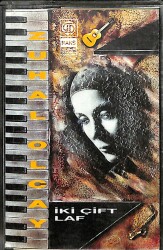 Zuhal Olcay – İki Çift Laf Orijinal Kaset (İkinci El) *Göksoy Plakçılık - Sarı Bandrol - 1990* KST29901 - Gökçekoleksiyon